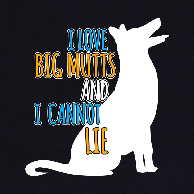 I Like Big Mutts and I Cannot Lie | Dog Mama Shirt, Dog Mom Shirts, Dog Lover shirt, Funny shirts, dog lover shirt, Fur Mama Shirt. by johnii1422